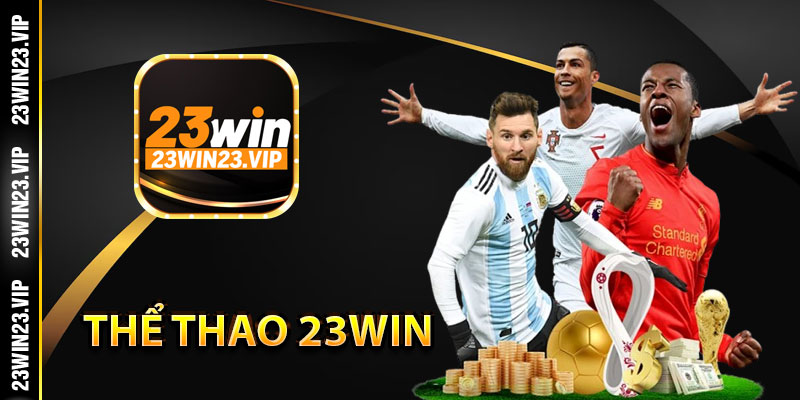 Giới thiệu chuyên mục thể thao 23Win